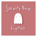 Sorority Noise - Forgettable