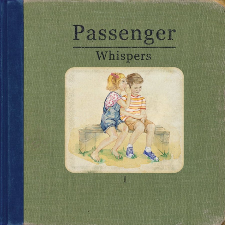Passenger - whispers