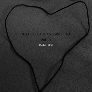 Beautiful Songwriting 3